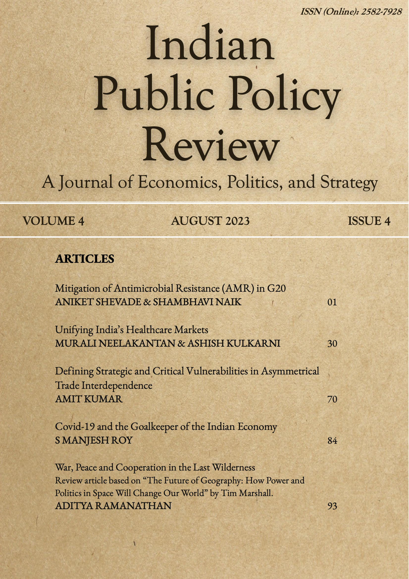 					View Vol. 4 No. 4 (Jul-Aug) (2023): Indian Public Policy Review
				