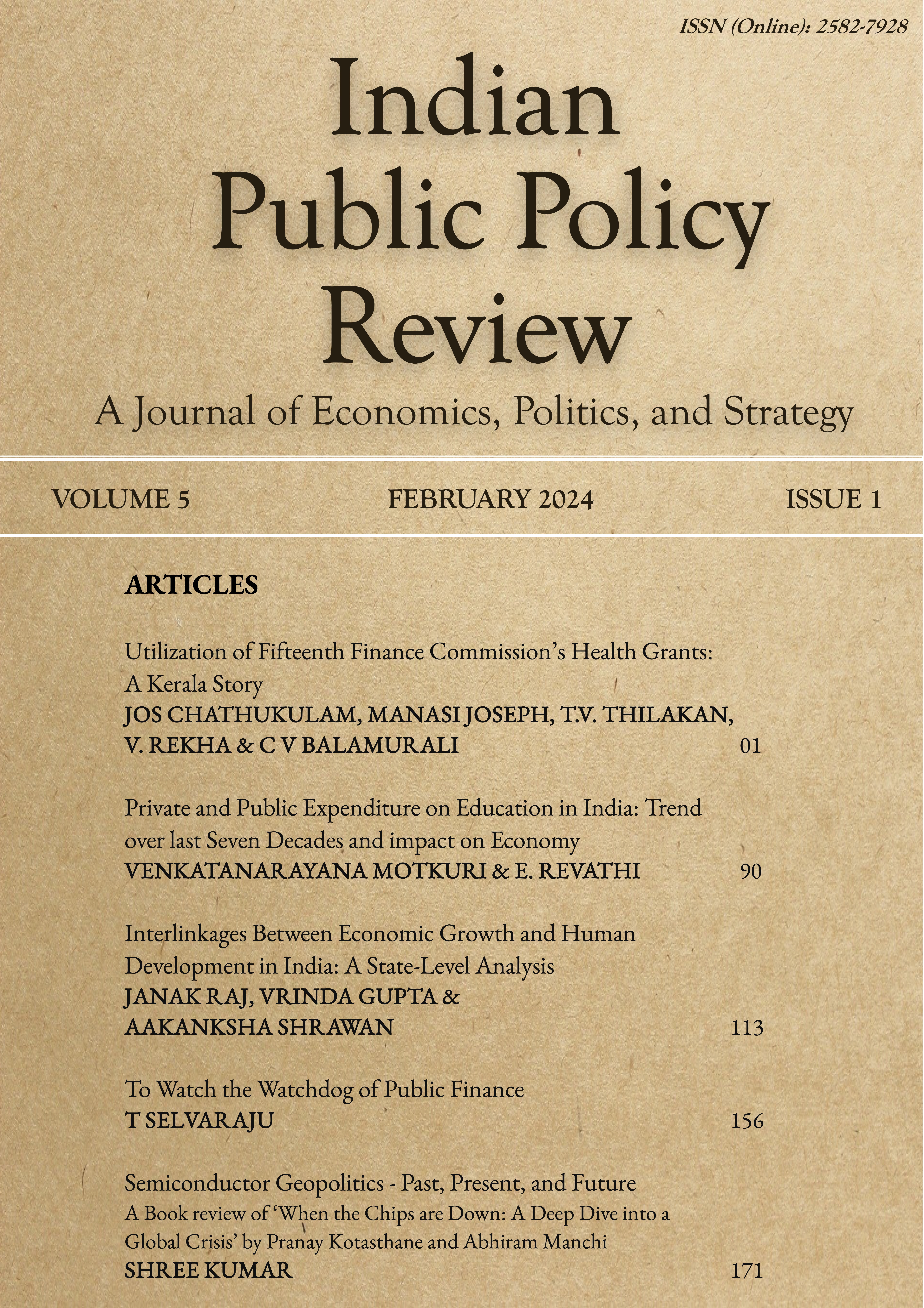 					View Vol. 5 No. 1 (Jan-Feb) (2024): Indian Public Policy Review
				