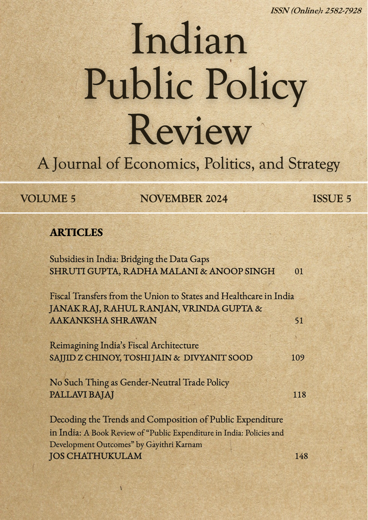 					View Vol. 5 No. 5 (Sep-Oct) (2024): Indian Public Policy Review
				